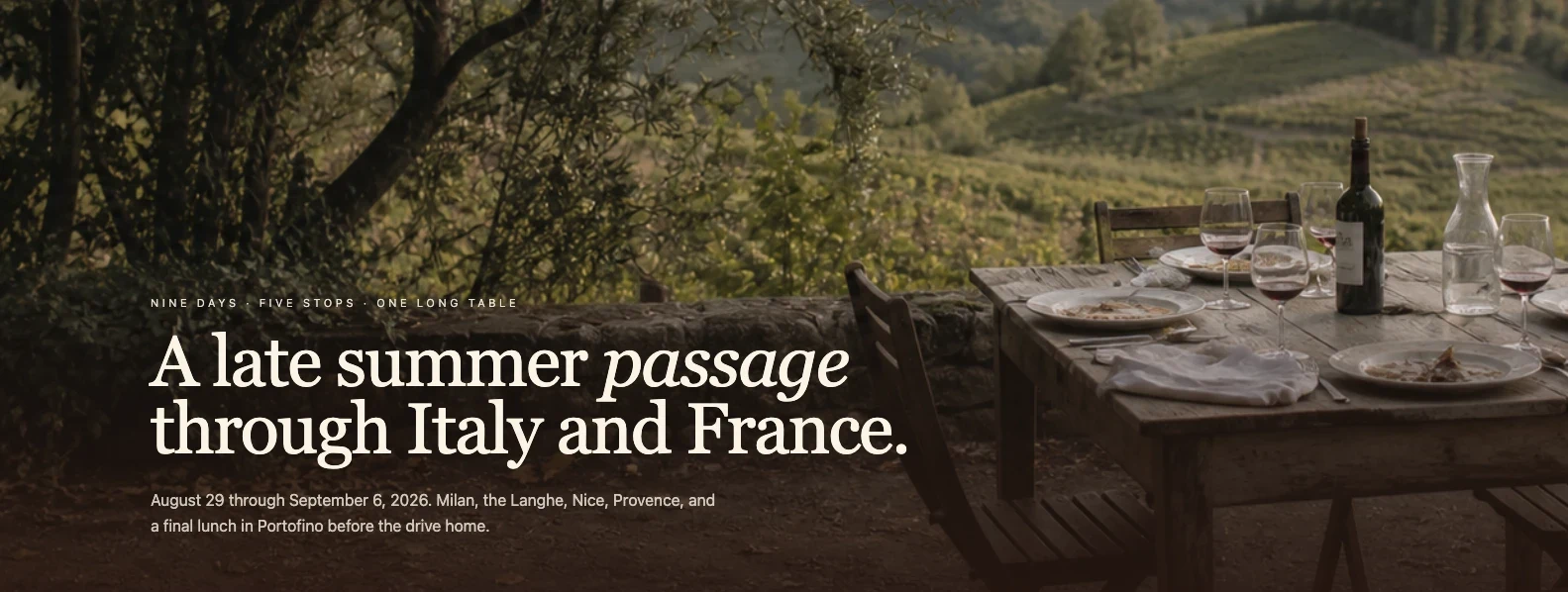 A real trip page: 'A late summer passage through Italy and France.'